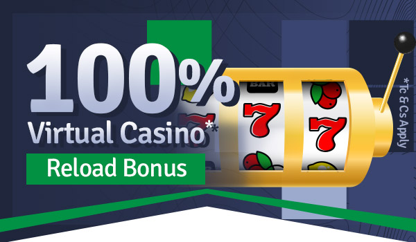 Virtual Casino Reload Bonus